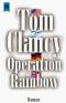 [Jack Ryan 10] • Operation Rainbow